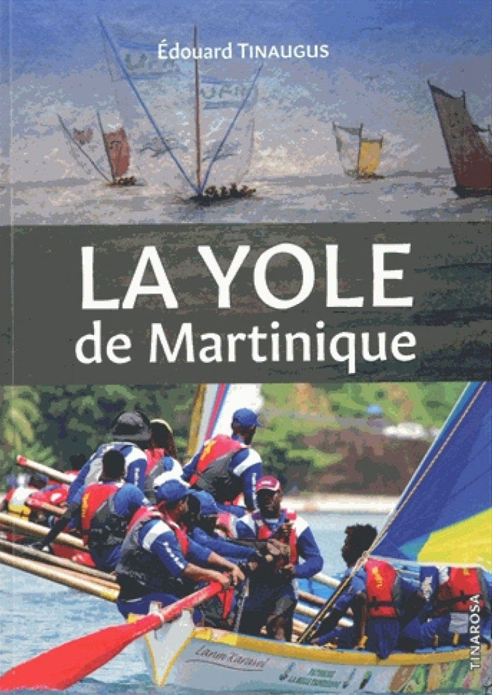 la yole de martinique
