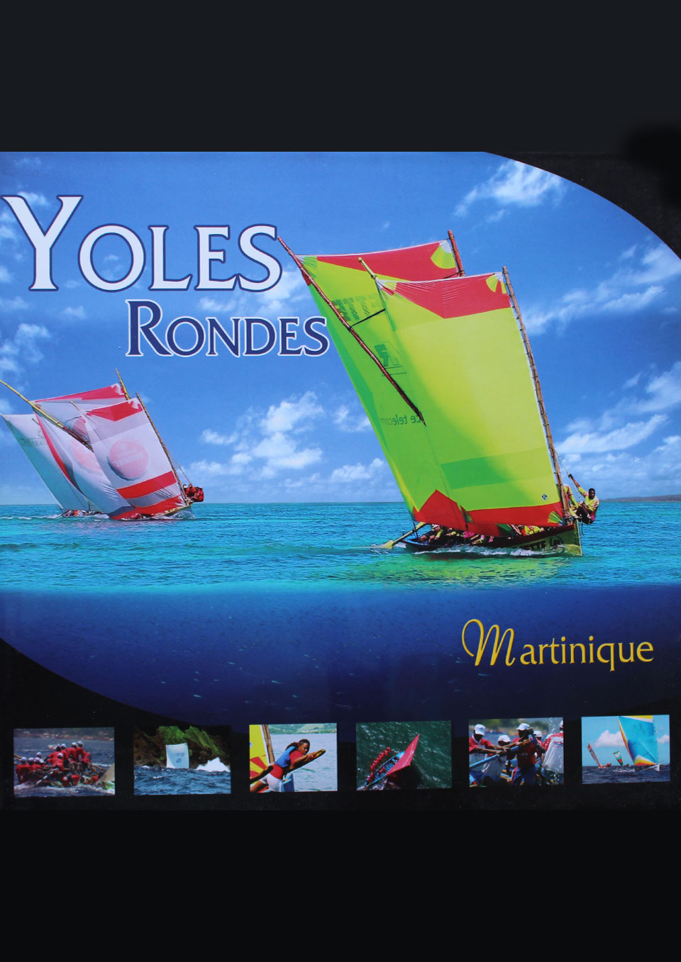 la yole de martinique